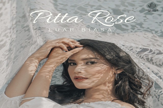 Penyanyi Muda Pitta Rose Rilis Single Perdana 'Luar Biasa'